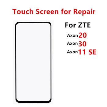 Axon30 Axon20 Сенсорный Экран Для ZTE Axon 20 30 5G 11 SE Передняя Панель ЖК-дисплей Внешняя Стеклянная Крышка Ремонт Объектива Замена Деталей