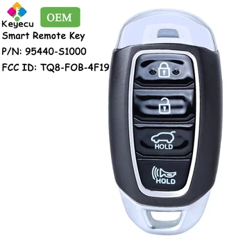 KEYECU Умный Дистанционный Автомобильный Ключ С 4 Кнопками 433,92 МГц 47 Чипов для Hyundai Santa Fe 2019 2020 Fob 95440-S1000 FCC ID: TQ8-FOB-4F19