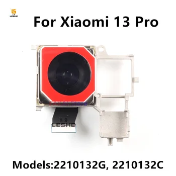 Оригинальная новая основная камера заднего вида для Xiaomi 13 Pro Большой модуль основной камеры заднего вида Гибкий кабель