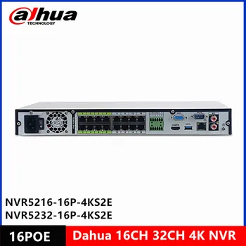 Сетевой Видеомагнитофон Dahua 16PoE NVR5216-16P-4KS2E NVR5232-16P-4KS2E 32CH с поддержкой 16 POE Поддерживает ePoE EoC для IP-камер